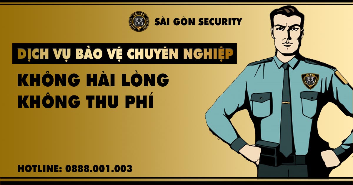 Dịch vụ bảo vệ S&agrave;i G&ograve;n Security